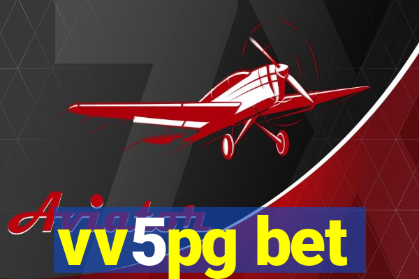 vv5pg bet